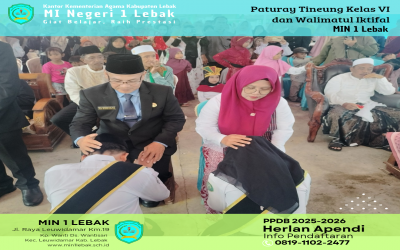 Paturay Tineung dan Walimatul Ikhtifal MIN 1 Lebak
